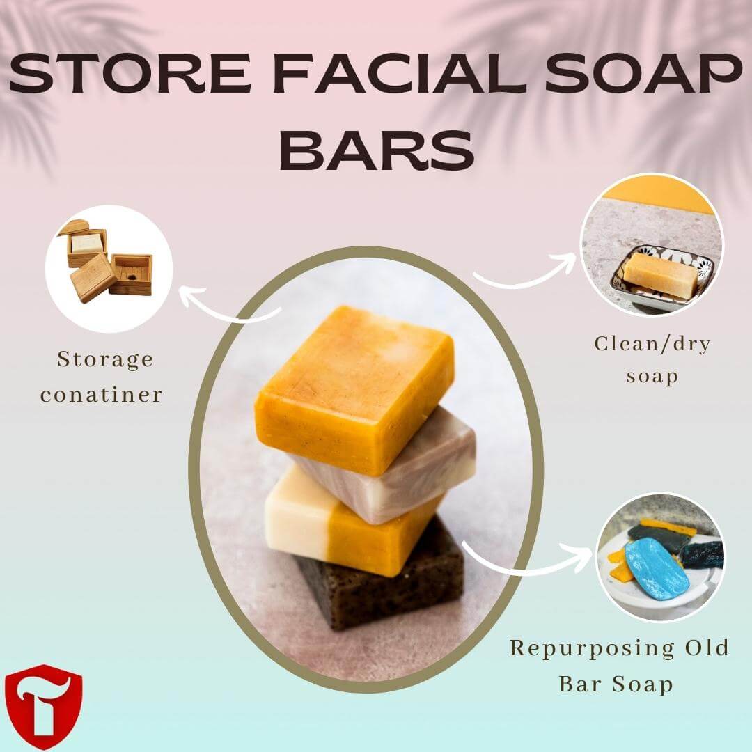 How To Store Facial Bar Soap